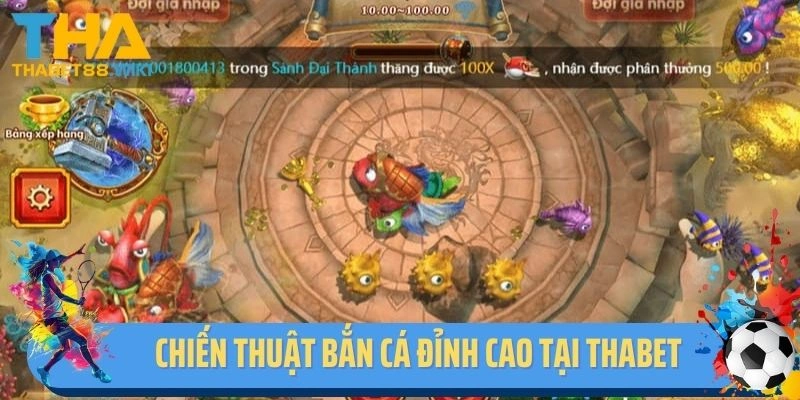 Chiến thuật bắn cá đỉnh cao tại Thabet