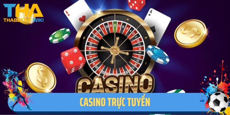 Casino trực tuyến