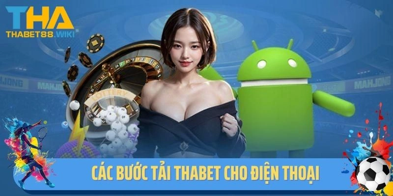 Các bước tải Thabet cho điện thoại