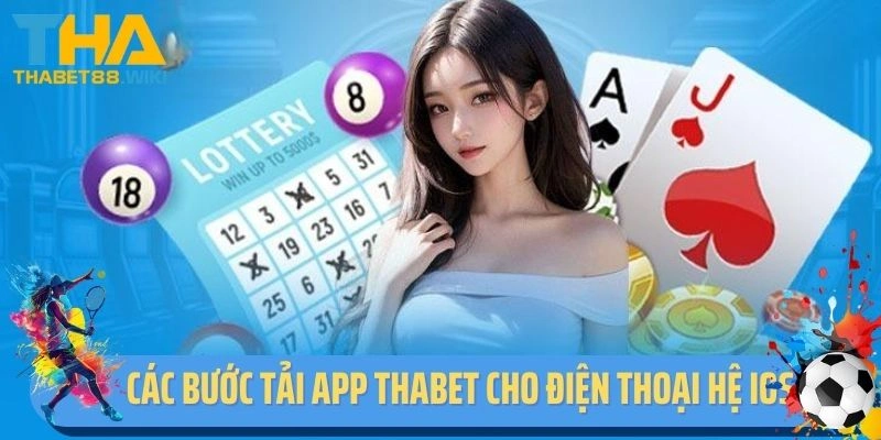 Các bước tải app Thabet cho điện thoại hệ iOS